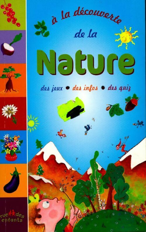 A la découverte de la nature - Sophie Dufeu - Livre