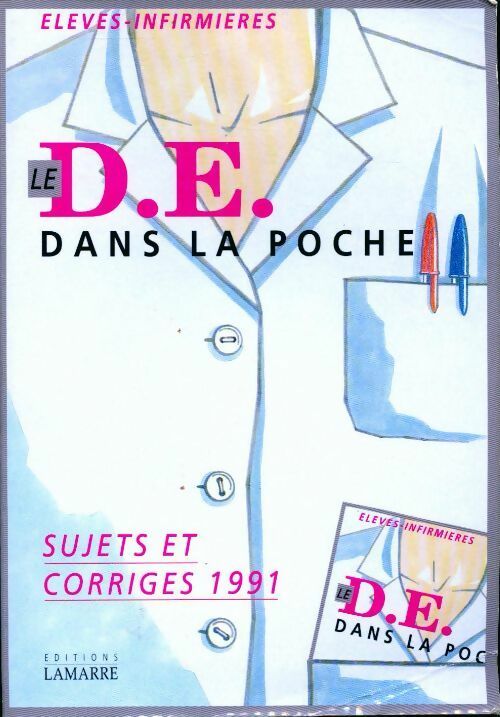 Le D.E. dans la poche. Sujets et corrigés 1991 - Micheline Ribaut - Livre