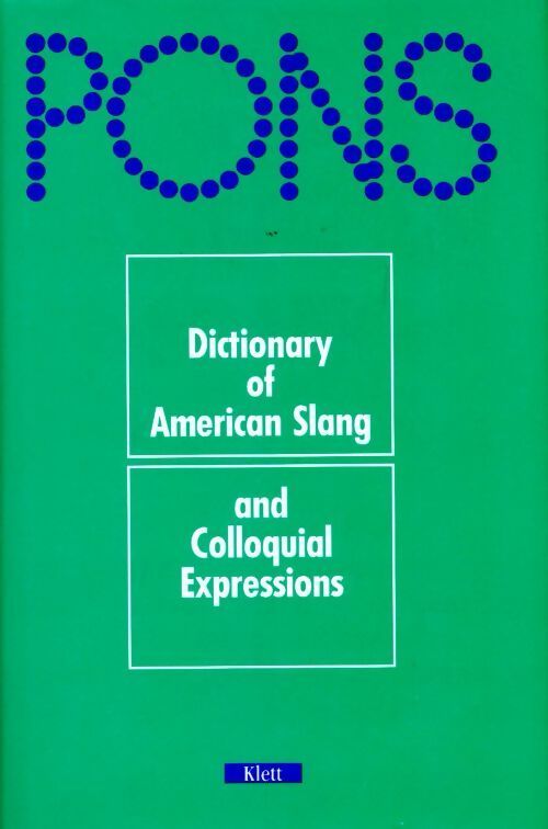 Dictionary of american slang and colloquial expressions - Collectif - Livre