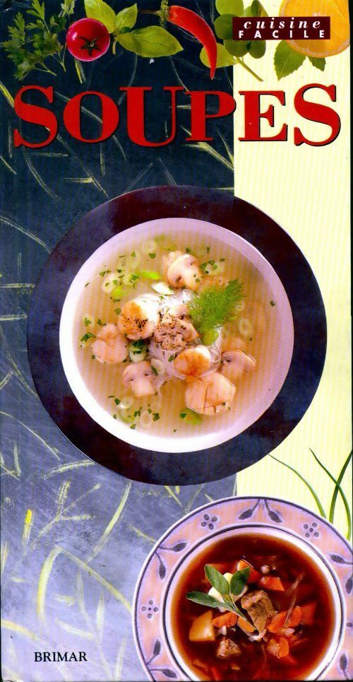 Soupes - Angela Rahaniotis - Livre