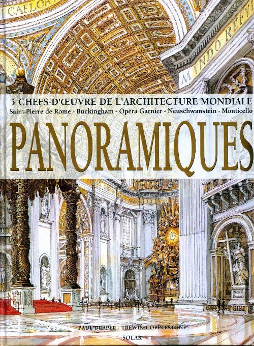 Panoramiques. 5 chefs-d'oeuvre de l'architecture mondiale - Paul Draper - Livre