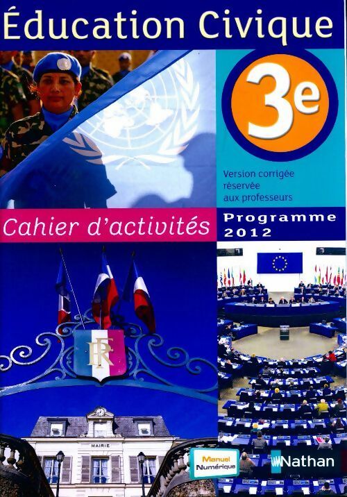 Education civique 3e - Anne-Marie Hazard-Tourillon - Livre