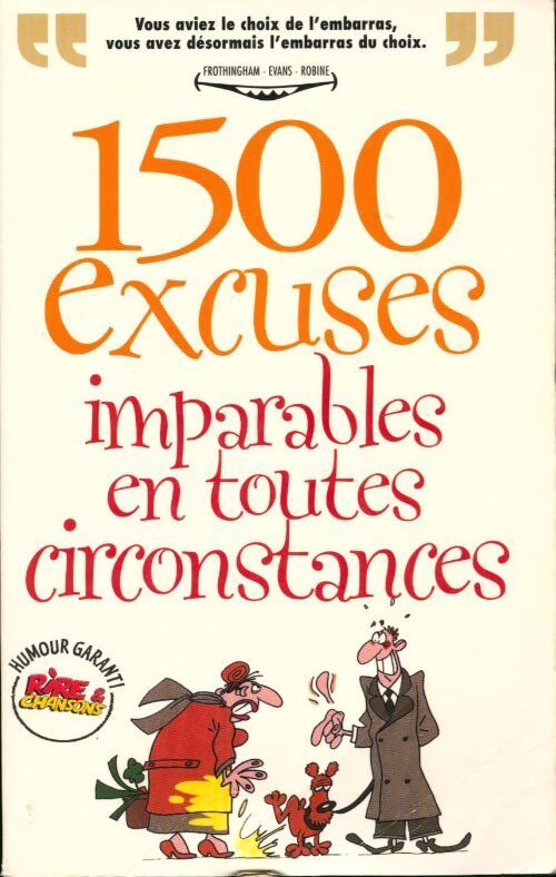 1500 excuses imparables en toutes circonstances - Collectif - Livre