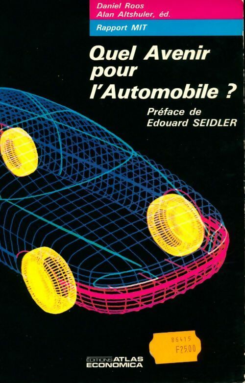Quel avenir pour l'automobile ? - Daniel Roos - Livre