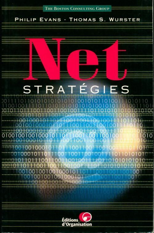 Net stratégies - Philip Evans - Livre