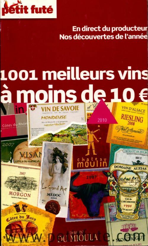 1001 meilleurs vins à moins de 10 euros - Collectif - Livre
