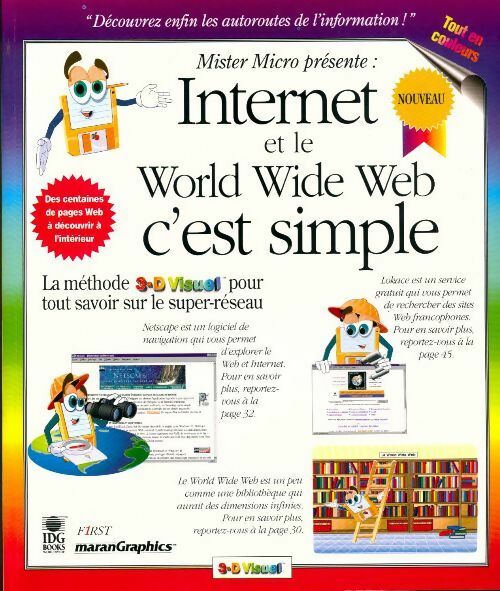 Internet et le world wide web, c'est simple - MaranGraphics - Livre