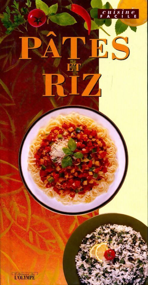 Pâtes et riz - Angela Rahaniotis - Livre