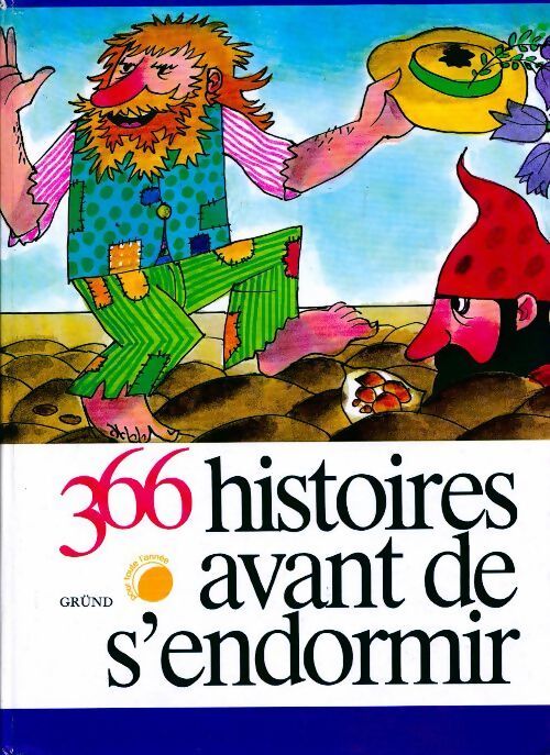 366 histoires avant de s'endormir - Chantal Attané - Livre