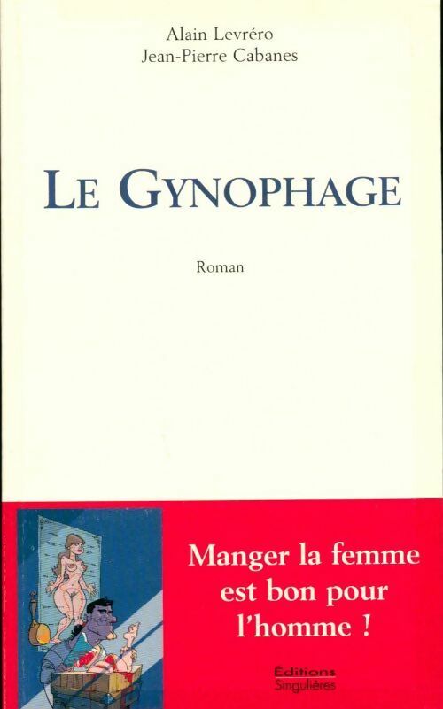 Le gynophage - Pierre-Alain Cabrero - Livre