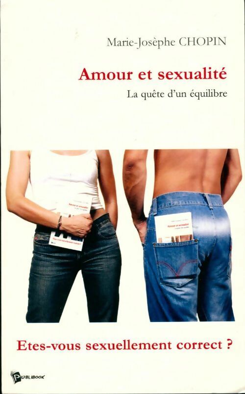Amour et sexualité. La quête d'un équilibre - Marie-Josèphe Chopin - Livre
