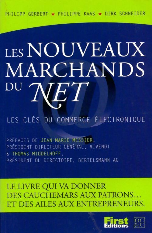 Les nouveaux marchands du net - Philipp Gergert - Livre