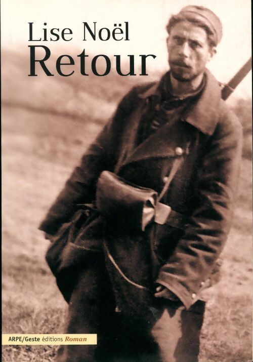 Retour - Lise Noël - Livre