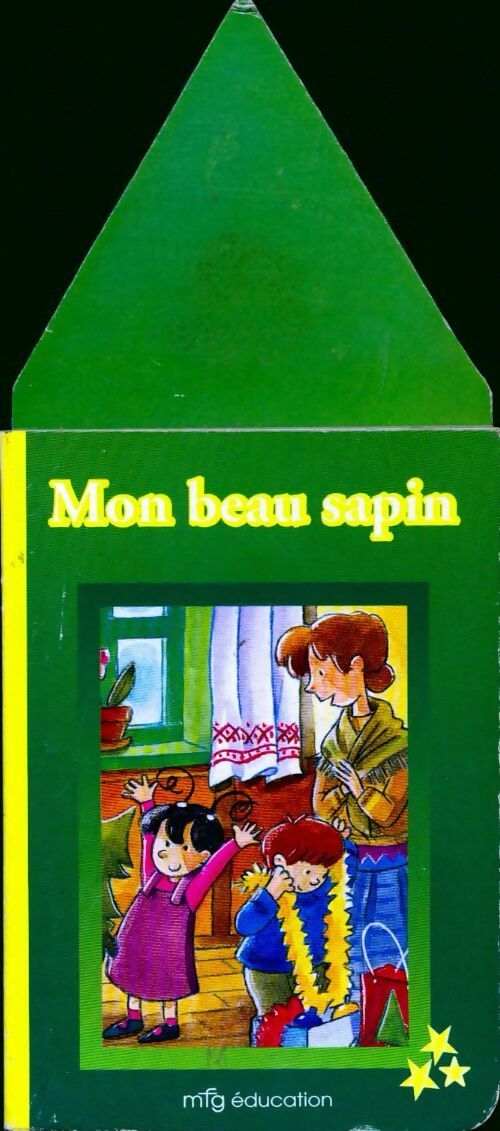 Mon beau sapin - Josette Gontier - Livre
