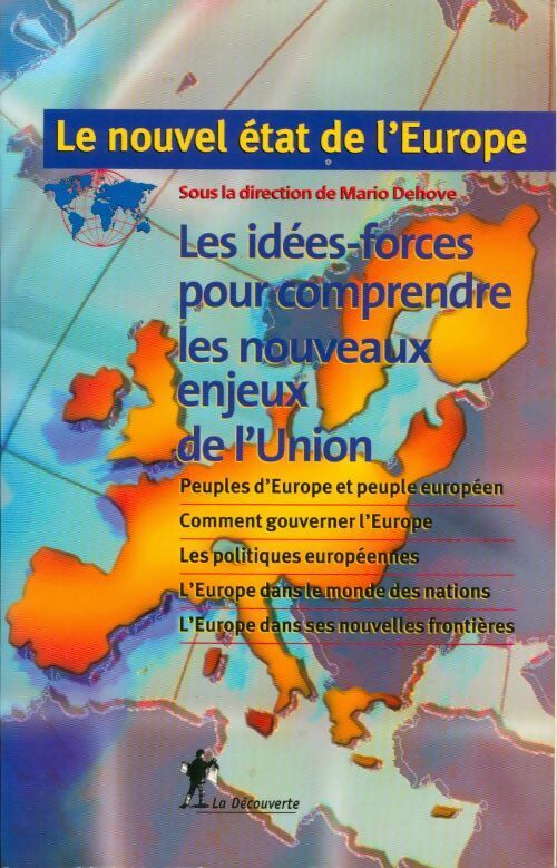 Le nouvel état de l'Europe - Mario Dehove - Livre