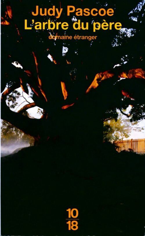 L'arbre du père - Judy Pascoe - Livre