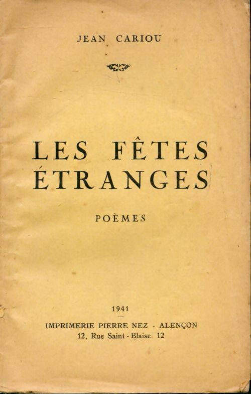 Les fêtes étranges - Jean Cariou - Livre