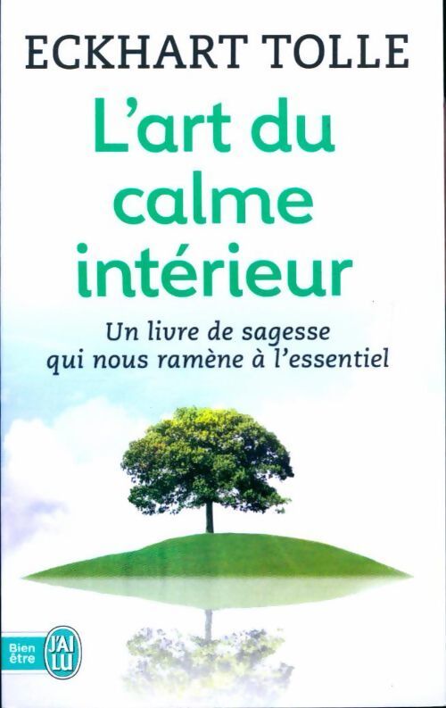 L'art du calme intérieur - Eckhart Tolle - Livre