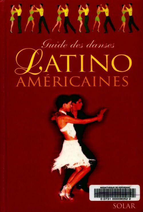 Guide des danses Latino américaines - Guido Regazzoni - Livre
