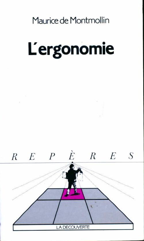 L'ergonomie - Maurice De Montmollin, Françoise Darses - Livre