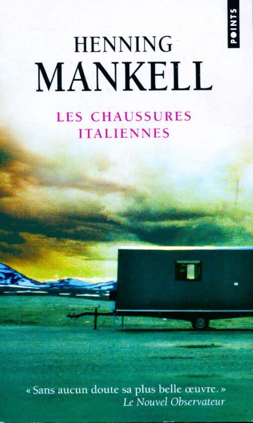Les chaussures italiennes - Henning Mankell - Livre