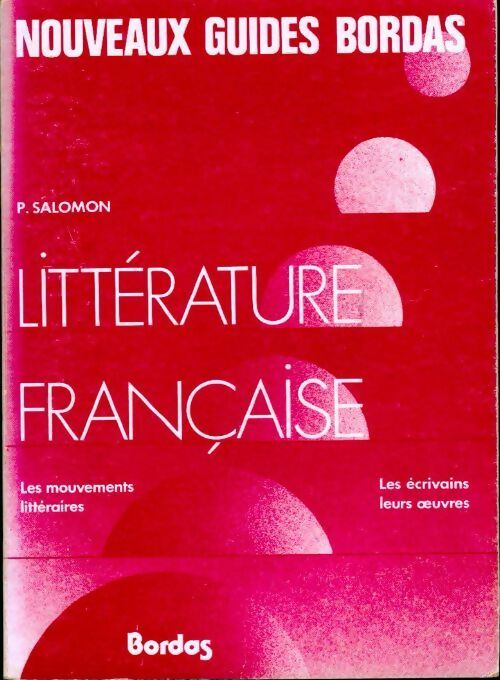 Littérature française - Pierre Salomon - Livre