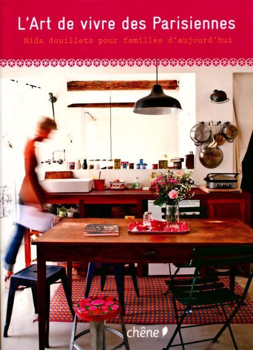 L'art de vivre des Parisiennes - Collectif - Livre