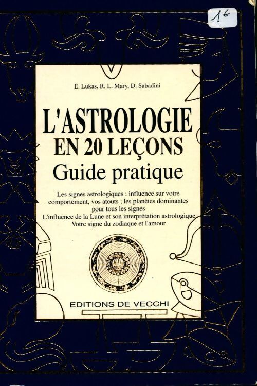 L'astrologie en 20 leçons - E Lukas - Livre