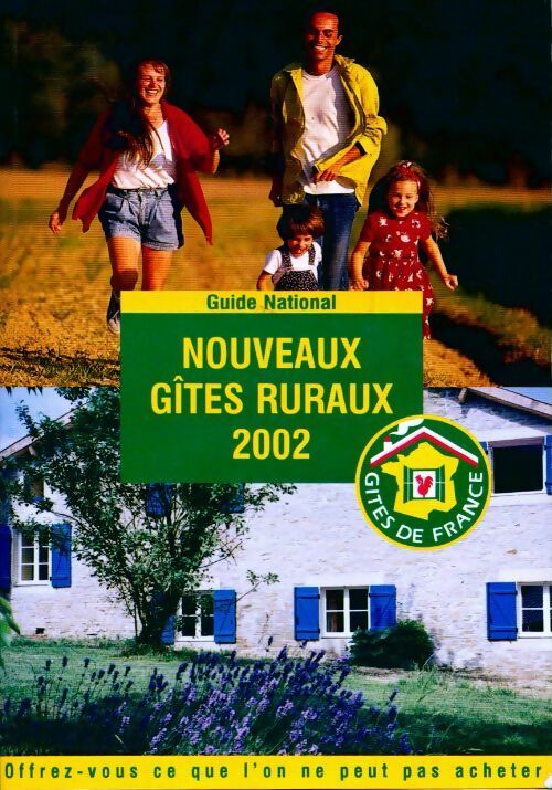 Nouveaux gîtes ruraux 2002 - Collectif - Livre