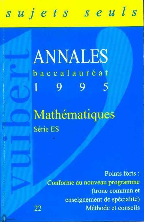 Mathematiques Terminale ES. Sujets 1995 - Collectif - Livre