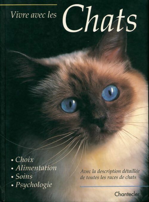 Vivre avec les chats. Choix, alimentation, soins et psychologie  - Uschi Birr - Livre
