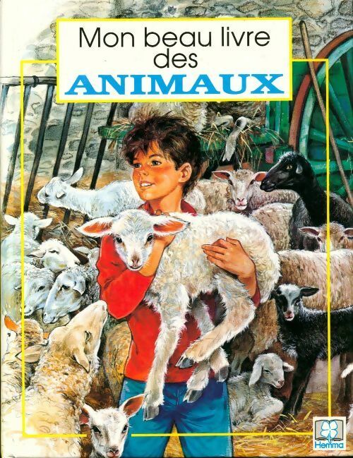 Mon beau livre des animaux - J. Barnabé-Dauvister - Livre