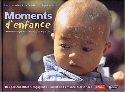 Moments d'enfance - Jean-François Daniel - Livre