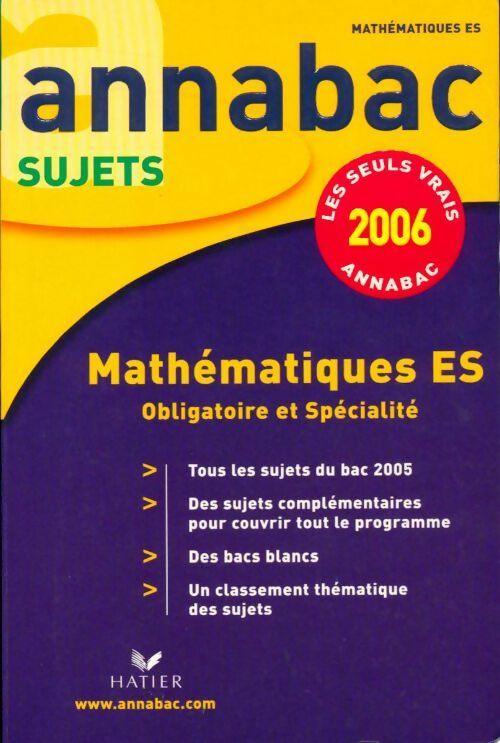 Mathématiques ES. Sujets. 2006 - Richard Bréhéret - Livre