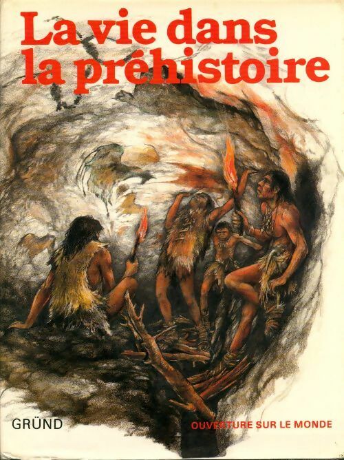 La vie dans la préhistoire - Karel Sklenar - Livre