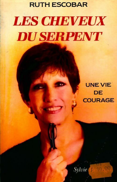 Les cheveux du serpent - Ruth Escobar - Livre