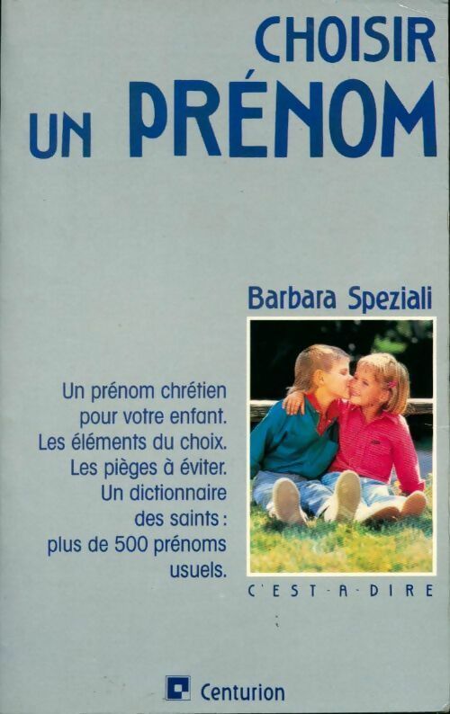Choisir un prénom - Barbara Speziali - Livre