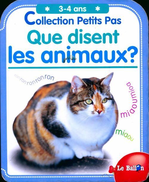 Que disent les animaux ? - Inconnu - Livre