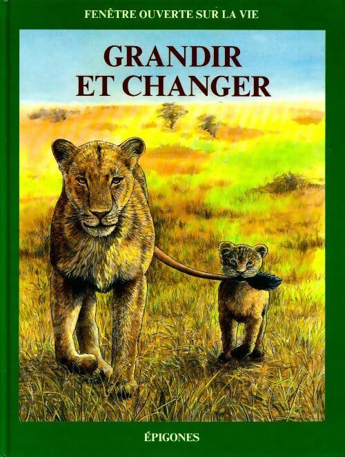 Grandir et changer - Frédérique Rimblot-Baly - Livre
