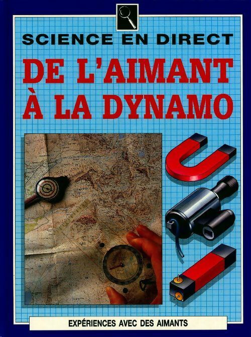 De l'aimant à la dynamo - Peter Lafferty - Livre