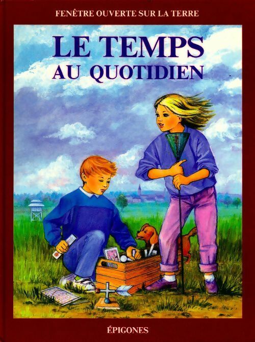 Le temps au quotidien - François Lapoix - Livre