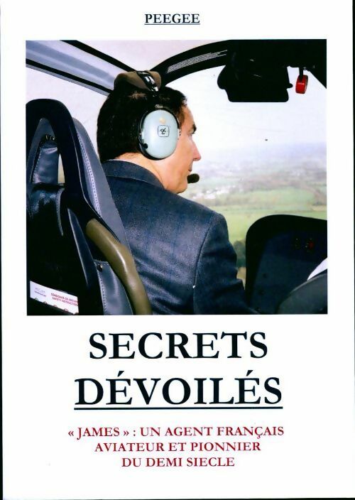Secrets dévoilés - Peegee - Livre