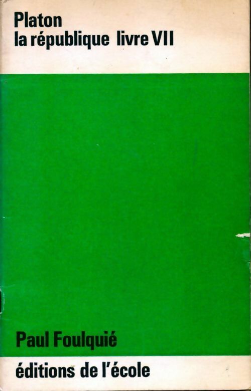 La République, Livre VII - Collectif - Livre
