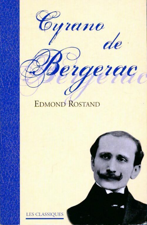 Cyrano de Bergerac - Edmond Rostand - Livre