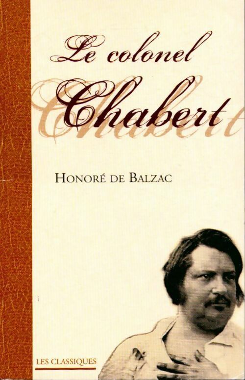 Le colonel Chabert - Honoré De Balzac - Livre