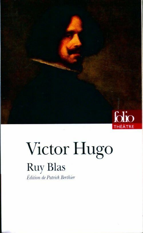 Ruy Blas - Victor Hugo - Livre