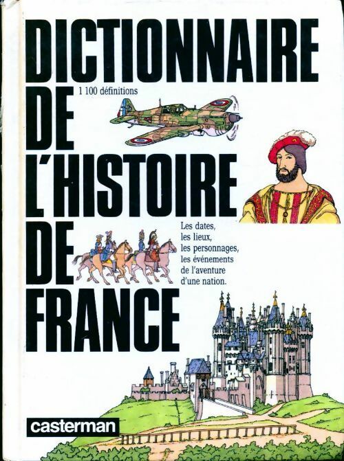 Dictionnaire de l'histoire de France - Michel Pierre - Livre