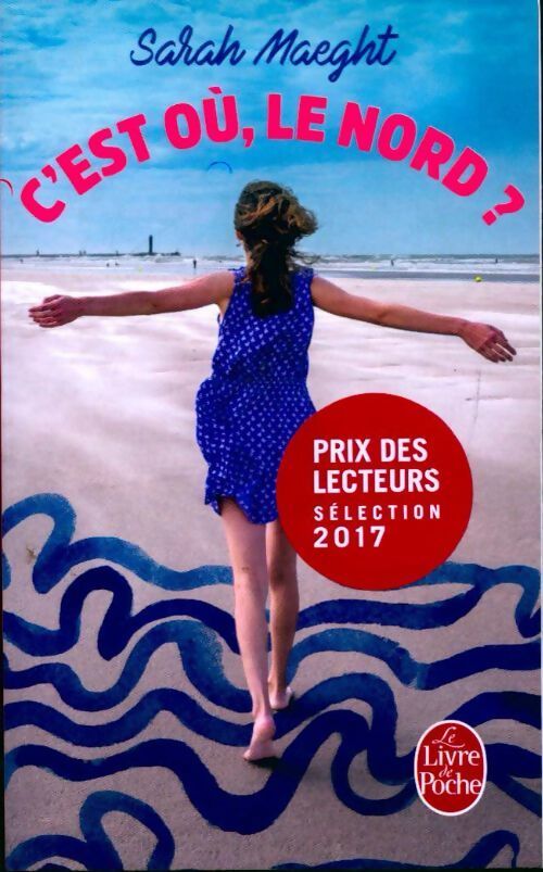 C'est où, le nord ? - Sarah Maeght - Livre