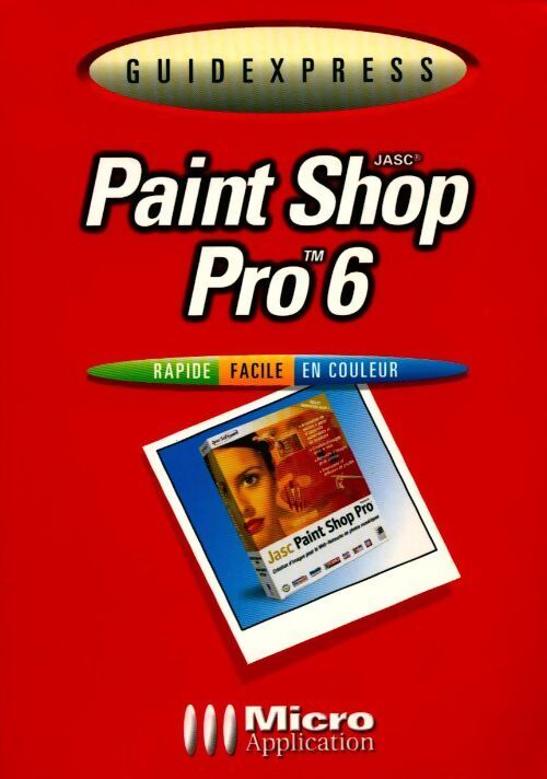 Paint Shop Pro 6 - Stefan Schiffermüller - Livre