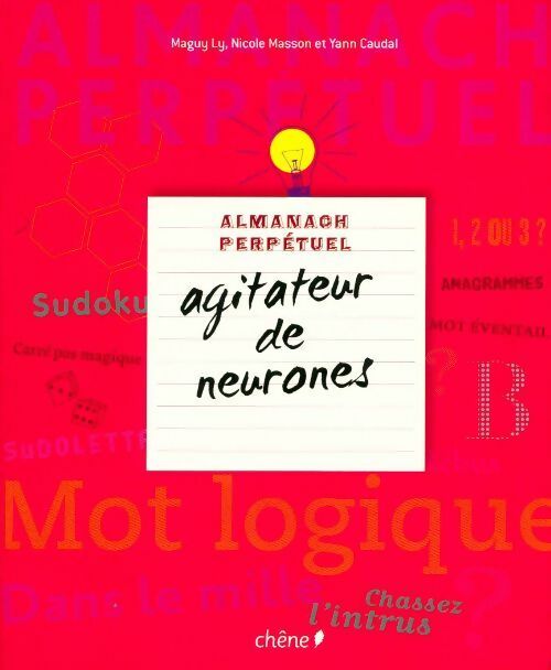 Almanach perpétuel agitateur de neurones - Yann Caudal - Livre